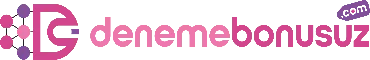 Deneme Bonusu